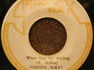 REGGAE 45 FREDDIE McKAY When You Are SONO WAX Records