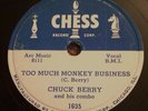 78 RPM CHESS CHUCK BERRY TOO MUCH MONKEY BUSINESS EX