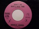 Charles Andrea & The Hi-Tones - Tori LTD. Rare Doo Wop