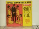 VERY RARE ORIGIN AL 1st PRESSING THE SHIRELLES 1962