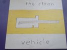 The Clean Vehicle 1990 mint LP Flying Nun chills felt
