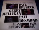 DAVE BRUBECK : WE`RE ALL TOGETHER AGAIN MFSL LP 1-216