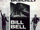 BILL BELL Basically To Life LP super rare jazz funk