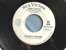 NORTHERN Kenny Carter I've Gotta Find Her 45 RCA#8791dj