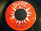 The Excellents I hear a Rhapsody Blast 207