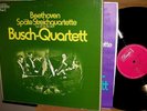 BUSCH QUARTET/Beethove Late Qts 1935-37 Recs/GEMA 3LP