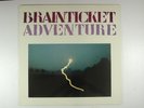 BRAINTICKET 1980 prog/kraut/space rock LP ADVENTURE