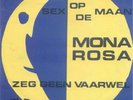 MONA ROSA - SEX OP DE MAAN   Topper   Luister