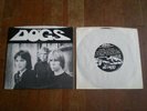 THE DOGS - SLASH YOUR FACE 7
