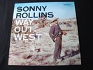 SONNY ROLLINS WAY OUT WEST ORIGINAL LP 