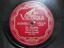 Manuel Quiroga /Rondala/2a Guajira Victrola 1341 78rpm