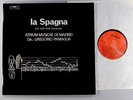 BIS LP 163/4  PANIAGUA: LA SPAGNA TAS LIST 2 LP