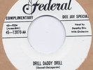 Blues/Rockabilly: DOROTHY ELLIS-Drill Daddy  FEDERAL