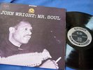 John Wright Mr Soul LP Prestige Silver Label Stereo
