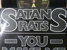 SATAN'S RATS  You make me sick  NEW WAVE / PUNK