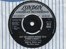 BOB B. SOXX-WHY DO LOVERS BREAK EACH OTHERS HEAR-LONDON