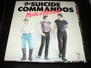 Suicide Commandos Make A Record Original LP Promo Punk