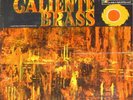 RALPH ROBLES   Caliente Brass   RARE LATIN