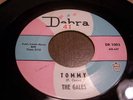RARE DOO WOP GALES Debra 45 TOMMY/AROUND THE CLOCK Hear