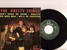 THE PRETTY THINGS EP 45 TOURS REFERENCE : 465253