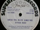 EVER RED Dem No Ruff Like We digi roots 12