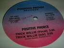 Electro Rap POSITIVE PHORCE   TRICK WILLIE 1987 12