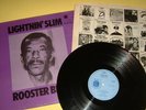 LIGHTNIN' SLIM LP RECORD, ROOSTER BLUES. VINYL N/M. '70