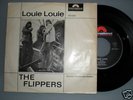 FLIPPERS / LOUIE LOUIE / ORIGINAL