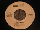 NATIVES  Tell Me A Story / Loose Ends  DELSO