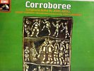 CORROBOREE / LANCHBERRY - EMI Australia OASD 7603  NM