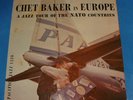 CHET BAKER in Europe, tour NATO Countries, MONO PJ LP