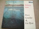 DAVE GOULDER and LIZ DYER january man UK ARGO LP MINT-