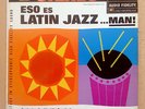 LP ANTONIO DIAZ MENA – Eso Es Latin Jazz - USA Original