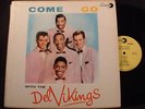 Come Go With The DEL VIKINGS (Orig LUNIVERSE LP-1000)