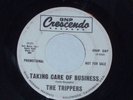 THE TRIPPERS KILLER GARAGE 45 TAKING CARE OF BUSINESS