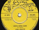 Lord Creator - Drive With Care - RARE CALYPSO ???