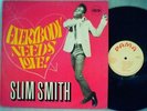 SLIM SMITH *Everybody Needs Love* PAMA LP Best on eBay