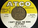 SOUL 45 BEN E. KING I Cant Break The News ATCO Records