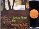TORBEN HERTZ Prelude To Fall NHOP Danish Trio Jazz LP