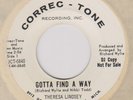 THERESA LINDSEY Gotta Find Way Correc-Tone Northern 45