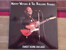 ROLLING STONES + MUDDY WATERS SWEET HOME CHICAGO LIVE 8