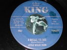 LITTLE WILLIE JOHN....A COTTAGE FOR SALE...KING-45*