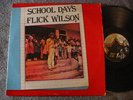 FLICK WILSON School Days Jah Life Rare Roots Reggae LP