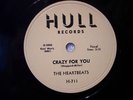 78RPM -HEARTBEATS - HULL #711 - CRAZY FOR YOU