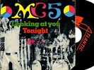 MC5 Looking At You 45 1969 HEAVY GARAGE FUZZ PSYCH PUNK