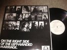 LEFT HANDED MARRIAGE,THE RIGHT SIDE,PSYCH,W/BRIAN MAY
