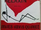 MILES DAVIS -'RELAXIN' WITH THE MILES DAVIS QUINTET' LP