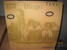 OFEGE TRY & LOVE CULTE ORIGINAL HOLY GRAAL AFRO LP ?
