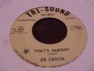 NORTHERN SOUL - ED CROOK - TRI-SOUND # 601