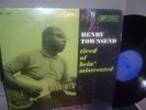 HENRY TOWNSEND  Tired Of Bein' Mistreated  ORIG MONO LP